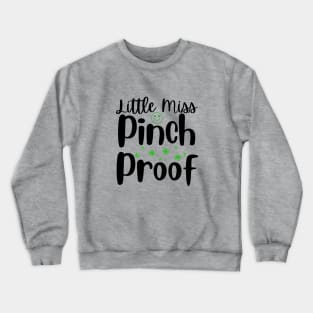 PINCH PROOF Crewneck Sweatshirt